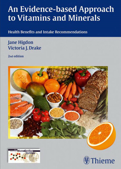 An evidence-based approach to vitamins and minerals health benefits and intake recommendations