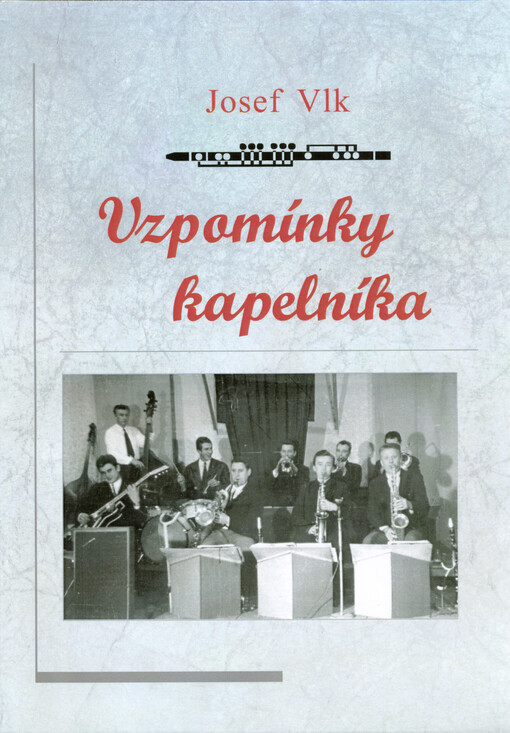 Vzpomínky kapelníka