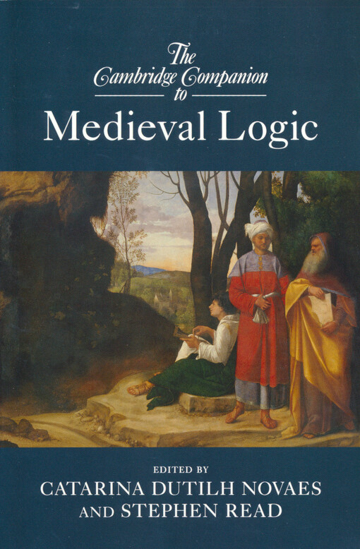 The Cambridge companion to medieval logic