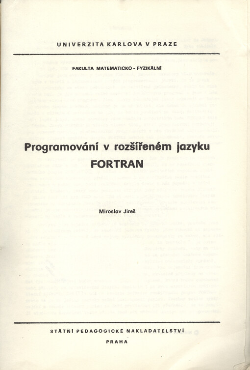 Programování v rozšířeném jazyku FORTRAN :určeno pro posl. fak. matematicko-fyz.