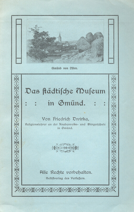 Das städtische Museum in Gmünd