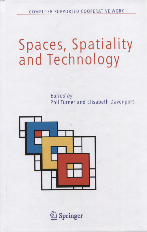 Spaces, spatiality and technology