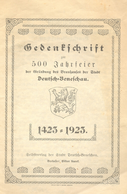 Gedenkschrift zur 500 Jahrfeier der Gründung des Brauhauses der Stadt Deutsch-Beneschau : 1423-1923
