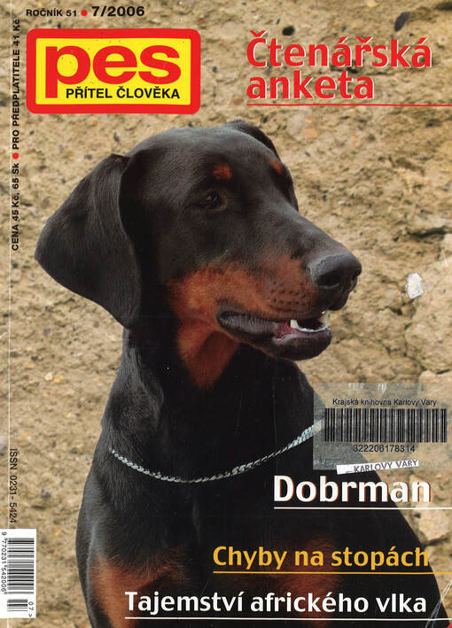 Pes přítel člověka : časopis pro chov a výcvik psů všech plemen