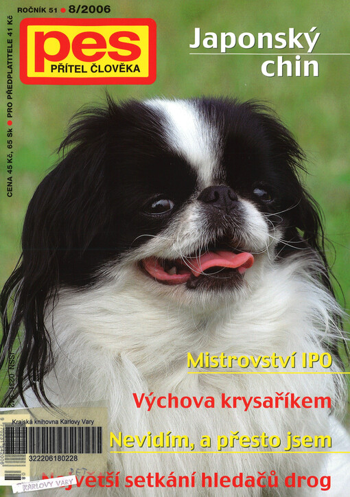 Pes přítel člověka : časopis pro chov a výcvik psů všech plemen