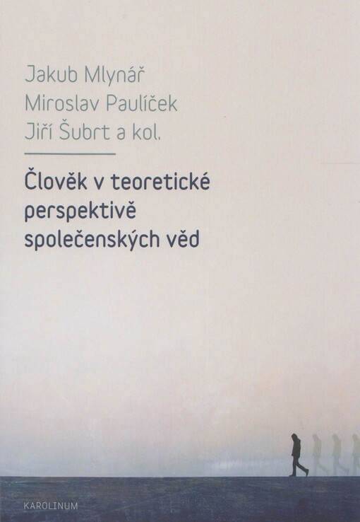Člověk v teoretické perspektivě společenských věd
