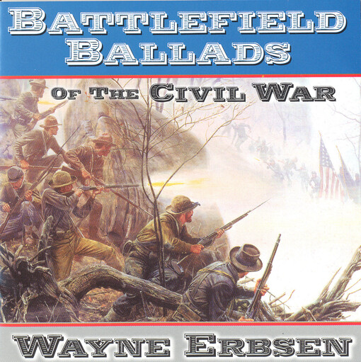 Battlefield ballads of the Civil War