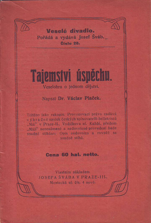 Tajemství úspěchu: veselohra o jednom dějství