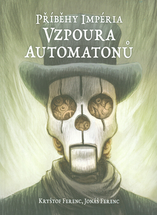 Příběhy impéria: Vzpoura automatonů