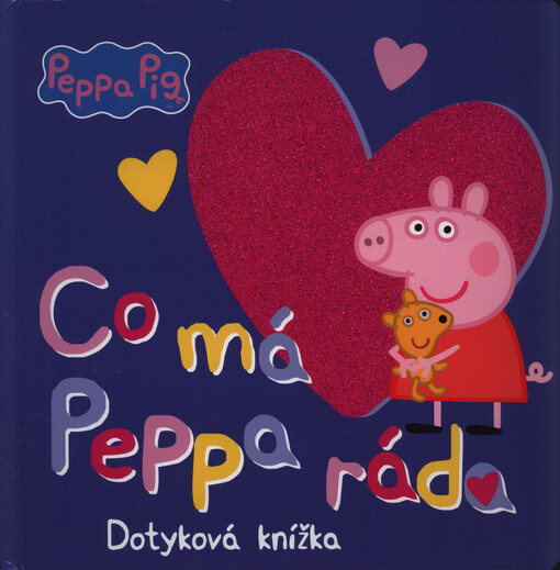 Peppa Pig - Co má Peppa ráda