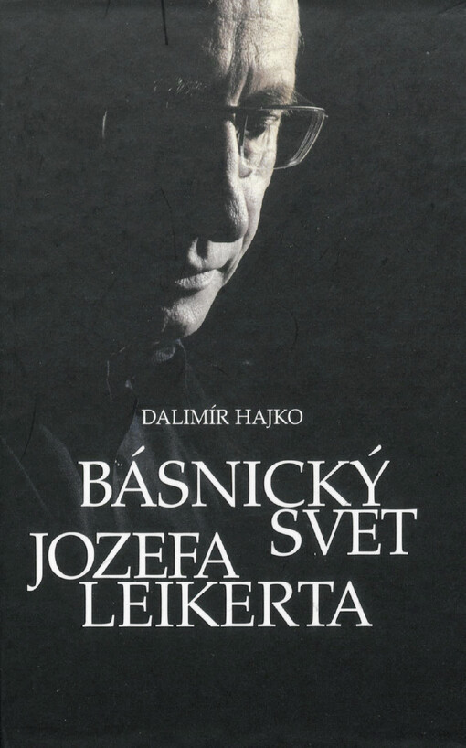 Básnický svet Jozefa Leikerta
