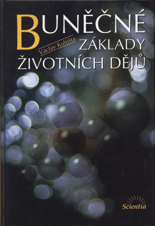 Buněčné základy životních dějů