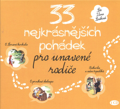 33 nejkrásnějších pohádek pro unavené rodiče