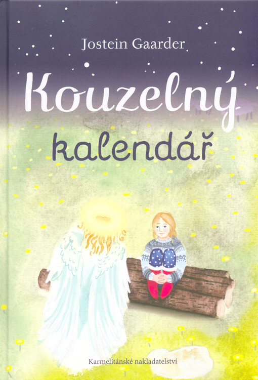 Kouzelný kalendář - Podivuhodné putování do Betléma