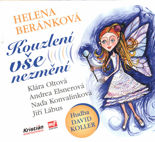 Kouzlení vše nezmění