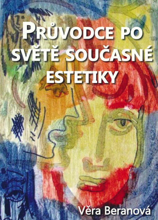 Průvodce po světě současné estetiky