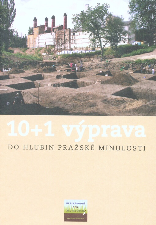 10 + 1 výprava do hlubin pražské minulosti