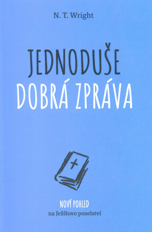 Jednoduše dobrá zpráva