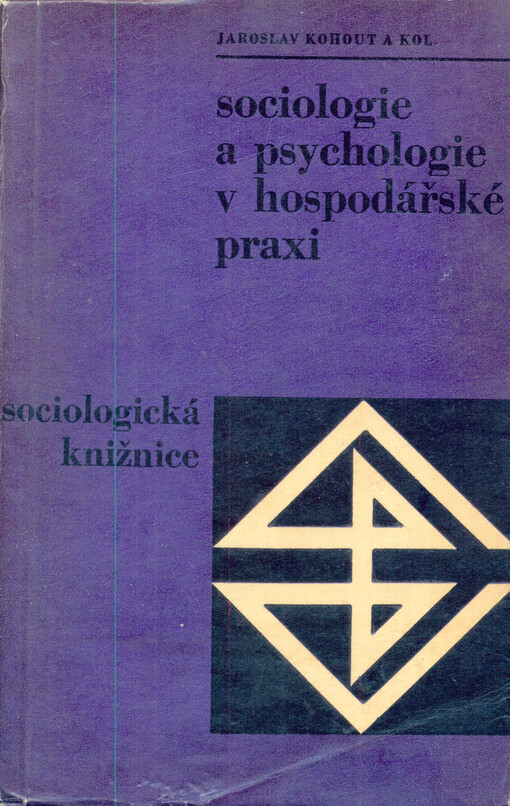 Sociologie a psychologie v hospodářské praxi