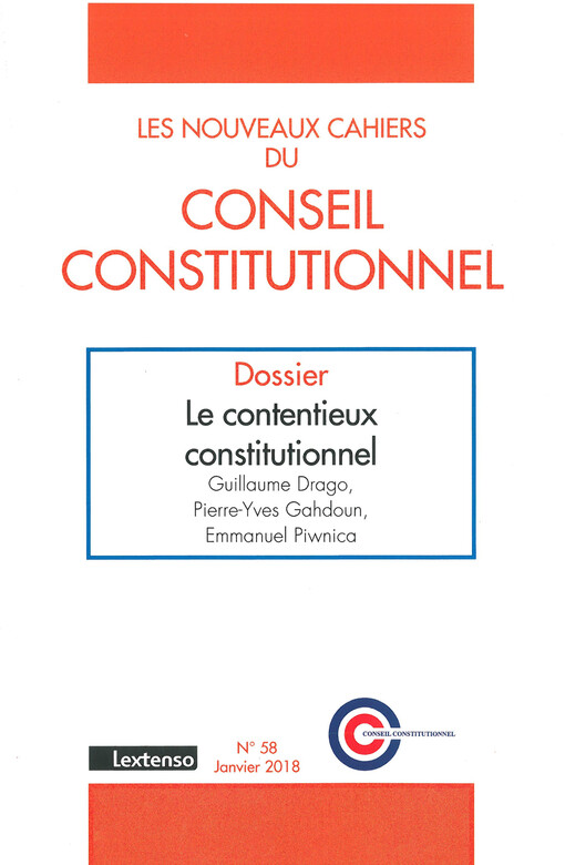 Les nouveaux Cahiers du Conseil Constitutionnel
