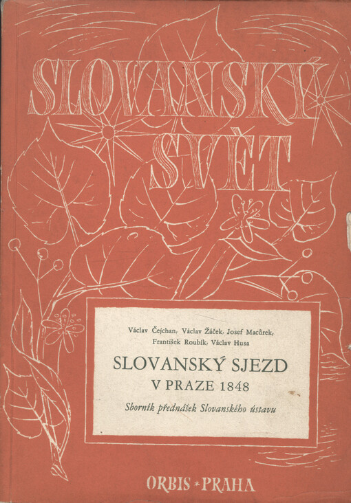Slovanský sjezd v Praze 1848 : sborník přednášek Slovanského ústavu