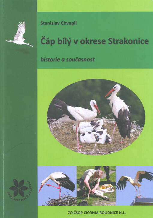 Čáp bílý v okrese Strakonice : historie a současnost