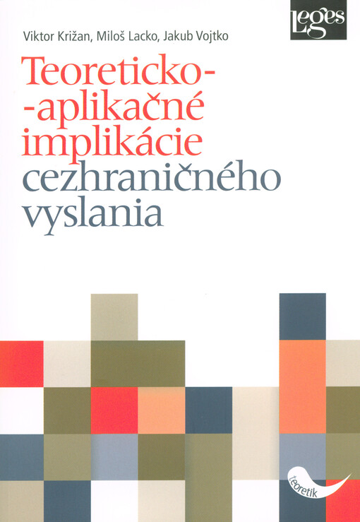 Teoreticko-aplikačné implikácie cezhraničného vyslania