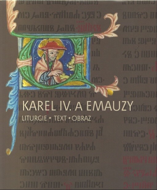 Karel IV. a Emauzy