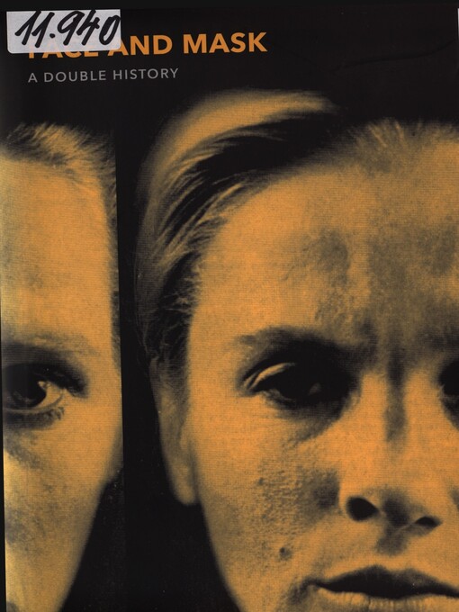 Face and mask : a double history