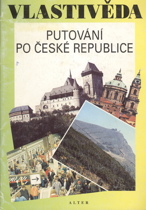 Vlastivěda. Putování po České republice