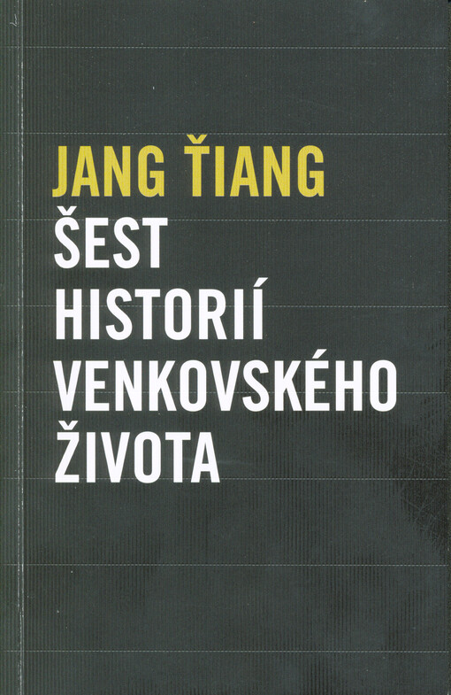 Šest historií venkovského života