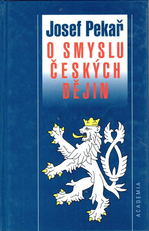 O smyslu českých dějin