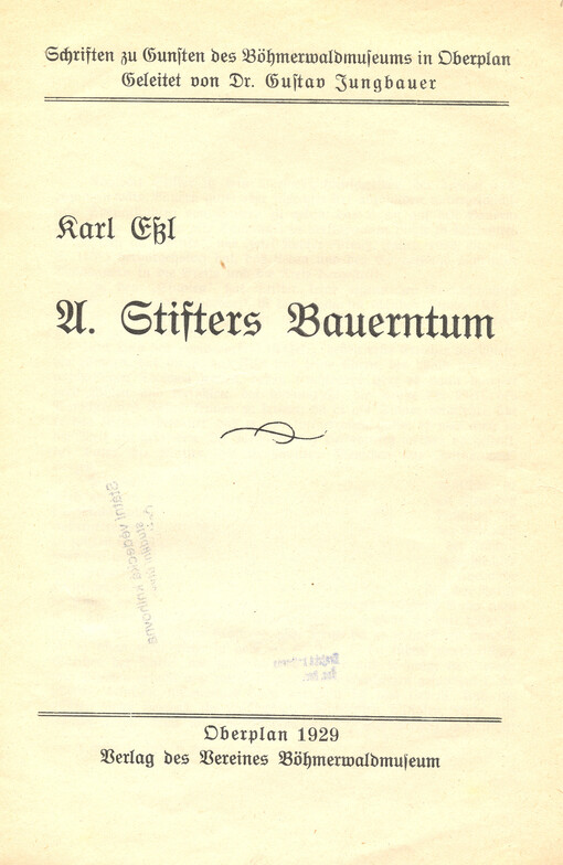 A. Stifters Bauerntum