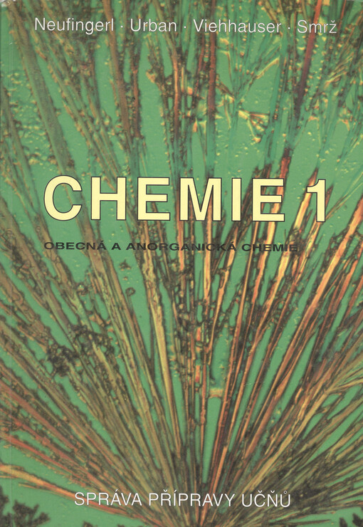 Chemie 1 : Obecná a anorganická chemie