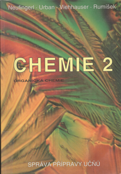 Chemie 2 : organická chemie