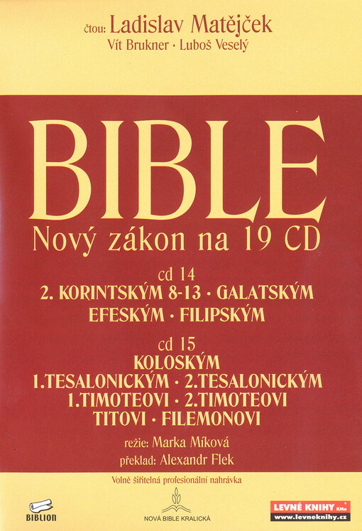 Bible : Nový zákon na 19 CD. Korintským