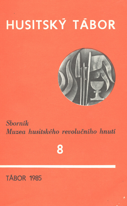 Husitský Tábor : sborník Muzea husitského revolučního hnutí