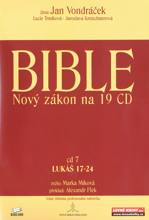 Bible : Nový zákon na 19 CD. Lukáš 17-24