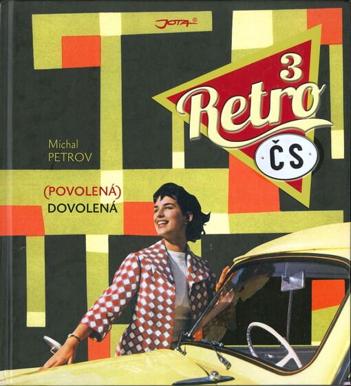Retro ČS. 3, (Povolená) dovolená
