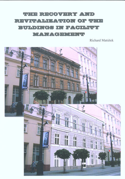 The recovery and revitalization of the buildings in facility management