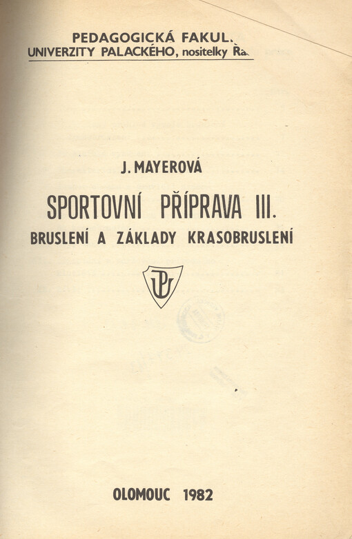 Sportovní příprava III.Bruslení a základy krasobruslení