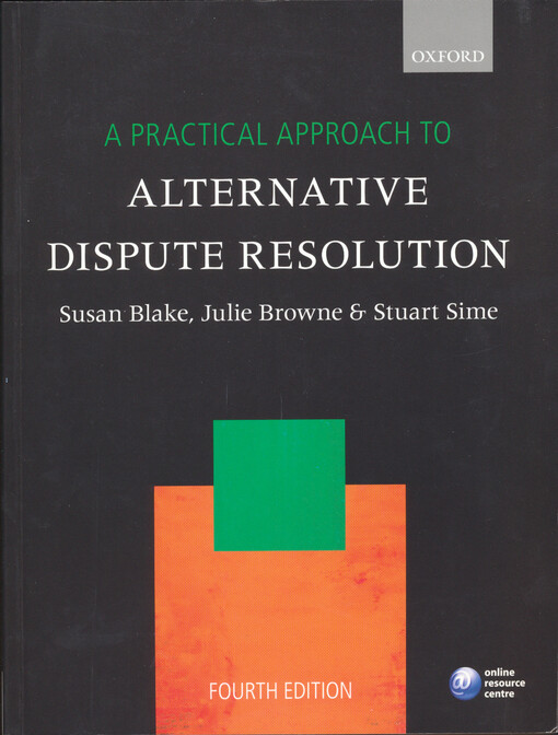 A practical approach to alternative dispute resolution