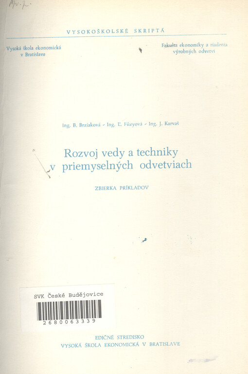 Rozvoj vedy a techniky v priemyselných odvetviach : zbierka príkladov