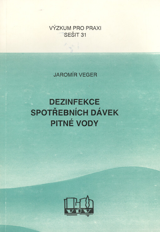 Dezinfekce spotřebních dávek pitné vody