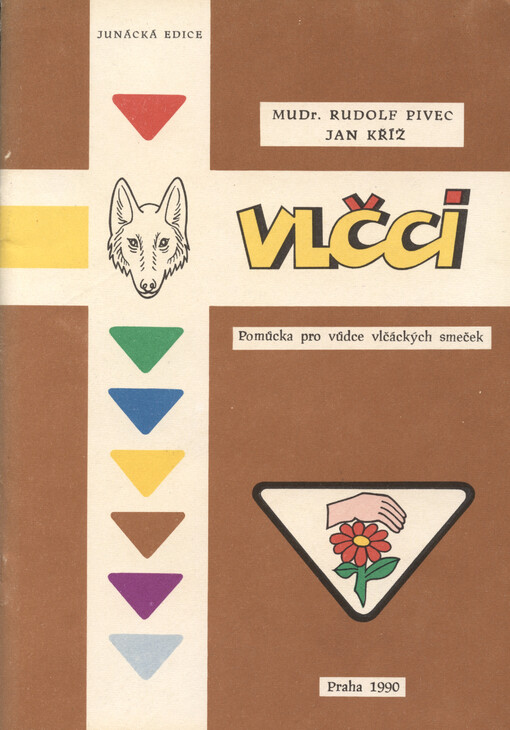 Vlčci :pomůcka pro vůdce vlčáckých smeček