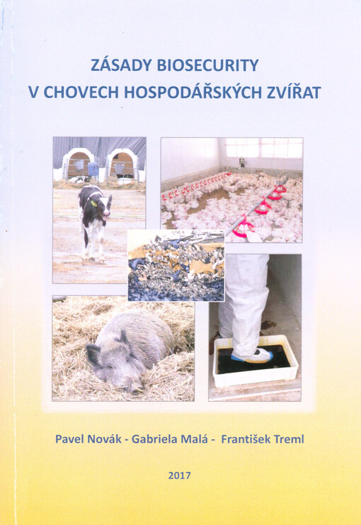 Zásady biosecurity v chovech hospodářských zvířat