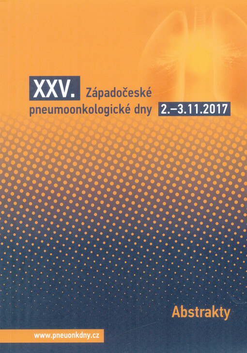 Abstrakty přednášek přednesených na ... Západočeských pneumoonkologických dnech ...