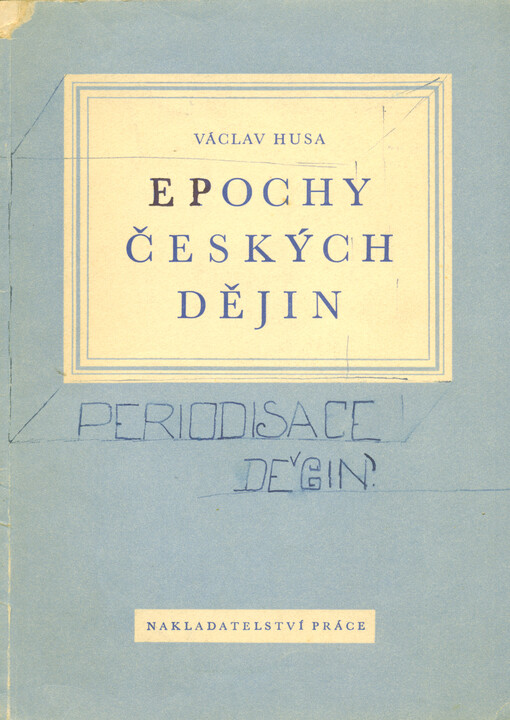 Epochy českých dějin