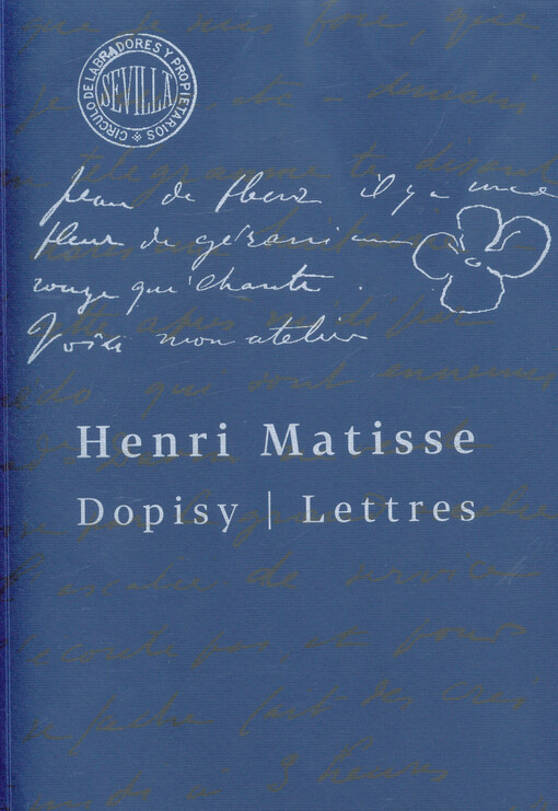 Henri Matisse : dopisy = lettres