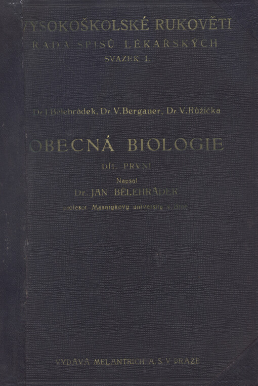 Obecná biologie.Díl první